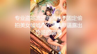 专业盗站流出商场坐厕固定偷拍美女嘘嘘几个美眉擦逼露出性感的逼毛